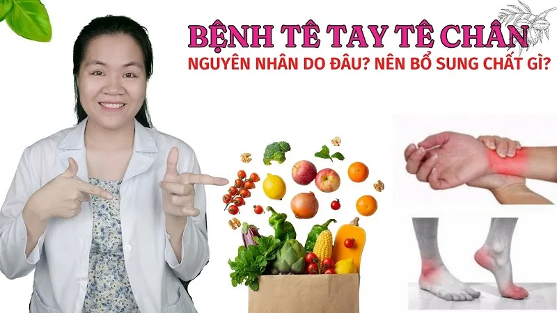 Tê tay chân là thiếu chất gì? Nguyên nhân và cách bổ sung